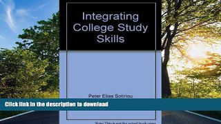 Read Book Integrating college study skills: Reasoning in reading, listening, and writing On Book