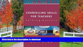 Free [PDF] Counselling Skills For Teachers Kindle eBooks