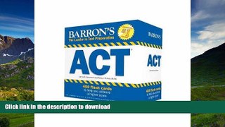 Hardcover Barron s ACT Flash Cards, 2nd Edition: 410 Flash Cards to Help You Achieve a Higher