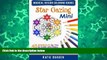 Pre Order Star Gazing - Mini (Pocket Sized Take-Along Coloring Book): 48 Mandalas for You to