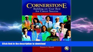 Free [PDF] Cornerstone Building on Your Best for Career Success   Video Cases on CD Pkg Full