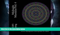 Price Midnight Mandalas Vol. 4: A Stress Management Coloring Book For Adults Marti Jo s Coloring