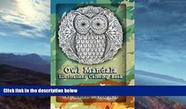 Price Owl Mandala Illustrations Coloring Book: Beautiful Renditions of Owl Mandalas Coloring Book