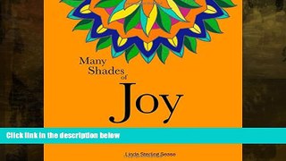 Price Many Shades of Joy: A Happy Primer and Mandala Coloring Book for Grown-Ups Ms. Linda