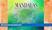 Best Price Mandalas: Relaxation Adult Coloring Book: This travel size coloring book is a