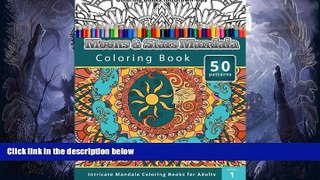 Price Coloring Book For Grown-Ups: Moons   Stars Mandala Coloring Book Chiquita Publishing On Audio