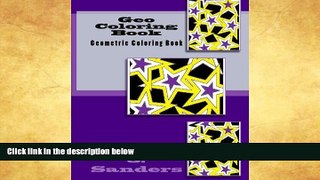 Best Price Geo Coloring Book: Geometric Coloring Book J. Sanders On Audio