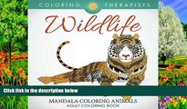 Buy Coloring Therapist Wildlife: Mandala Coloring Animals - Adult Coloring Book (Wildlife Mandalas