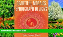 Buy Speedy Publishing LLC Beautiful Mosaics and Spirograph Designs (Spirograph Designs and Art