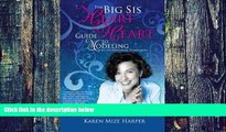 Pre Order The Big Sis Heart to Heart Guide to Modeling: An Inspirational Companion, Black   White