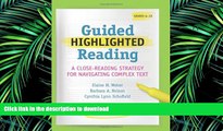 Pre Order Guided Highlighted Reading: A Close-Reading Strategy for Navigating Complex Text (Maupin