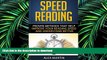 Pre Order Speed Reading: Learn How to Read and Understand Faster in Just 2 hours Kindle eBooks