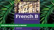 Read Book IB Skills and Practice: French B (International Baccalaureate) On Book