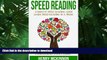 Hardcover Speed Reading: Complete Speed Reading Guide  Learn Speed Reading In A Week!  300% Faster