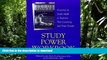READ Study Power Workbook: Exercises in Study Skills to Improve Your Learning and Your Grades On