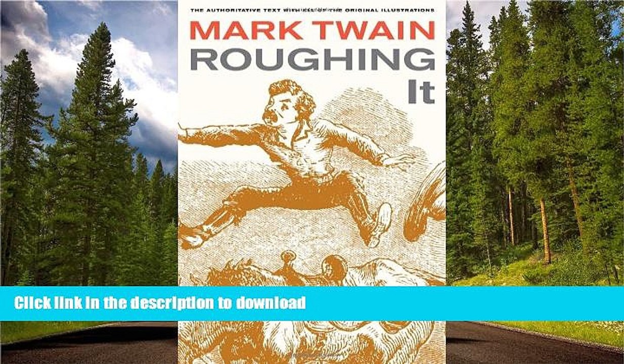 READ Roughing It (Mark Twain Library) On Book