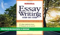 READ Essay Writing: Step-By-Step: A Newsweek Education Program Guide for Teens Kindle eBooks