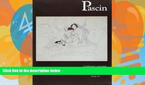 Pre Order Pascin: Catalogue Raisonne: Dessins, Aquarelles, Pastels, Peintures, Dessins Tome 4