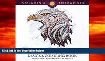 Pre Order Birds   Feathers Designs Coloring Book - Design Coloring Books For Adults (Birds Designs