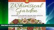 Audiobook Whimsical Garden Designs Coloring Book For Adults - Relaxing Coloring Pages (Garden