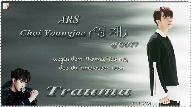 Choi Youngjae of GOT7 - Trauma k-pop [german Sub]