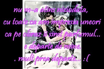 Poveste de dragoste, trista dar adevarata!