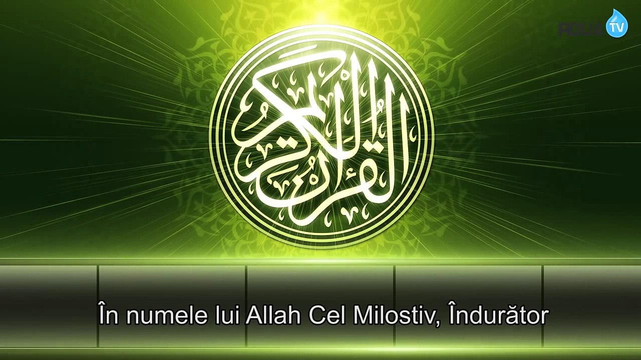 Sura Al-Qadr, cu traducere in limba romana