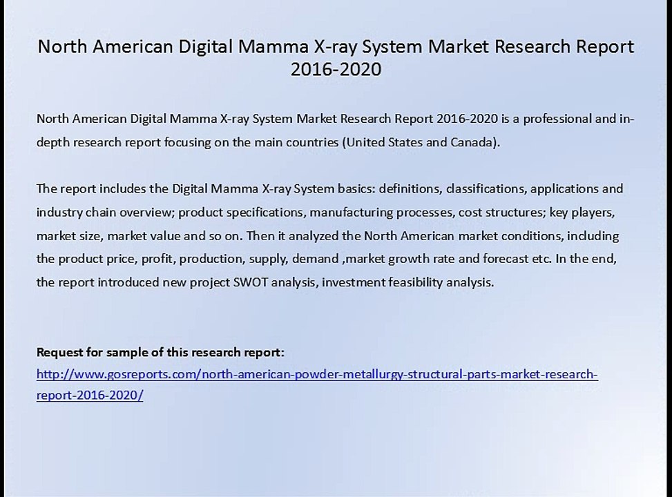 North American Digital Mamma X-ray System Market Research Report 2016-2020