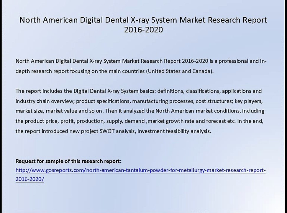North American Digital Dental X-ray System Market Research Report 2016-2020