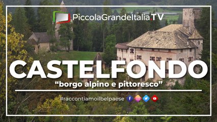 Castelfondo - Piccola Grande Italia