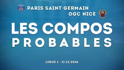 PSG-Nice : les compos probables