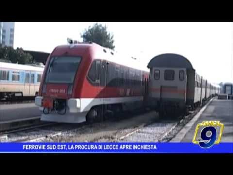 Ferrovie Sud Est, la Procura di Lecce apre un'inchiesta