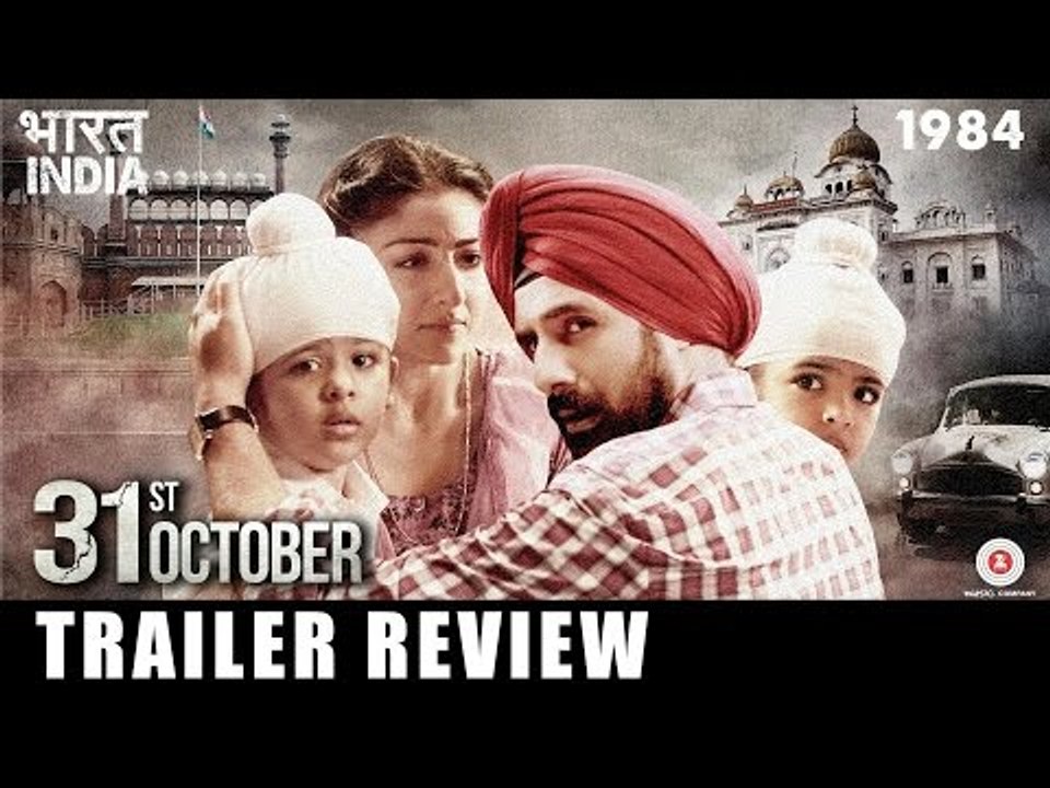31st October Trailer Review | Soha Ali Khan, Vir Das