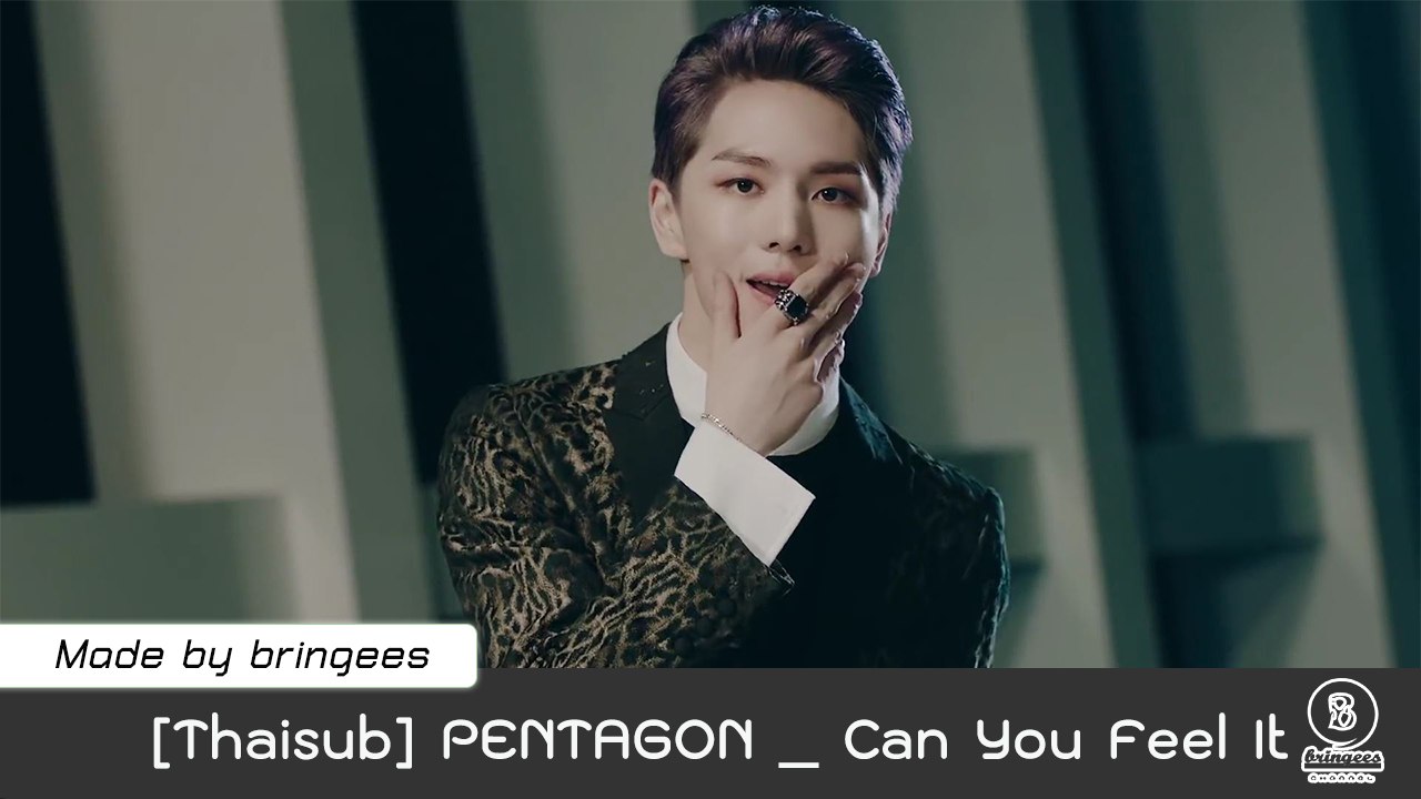 [Thaisub] PENTAGON _ Can You Feel It