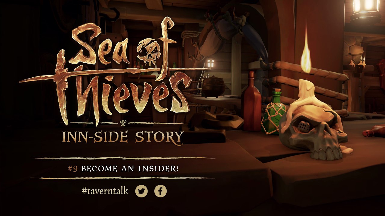 Sea of Thieves - Inn-side Story #9 Become an Insider