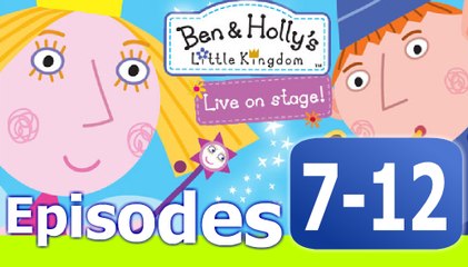El Pequeño Reino de Ben y Holly en Español - Compilación - Episodio 7-12