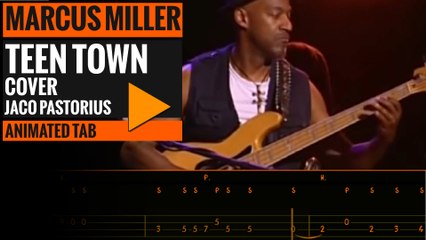 MARCUS MILLER - TEEN TOWN - ANIMATED TAB