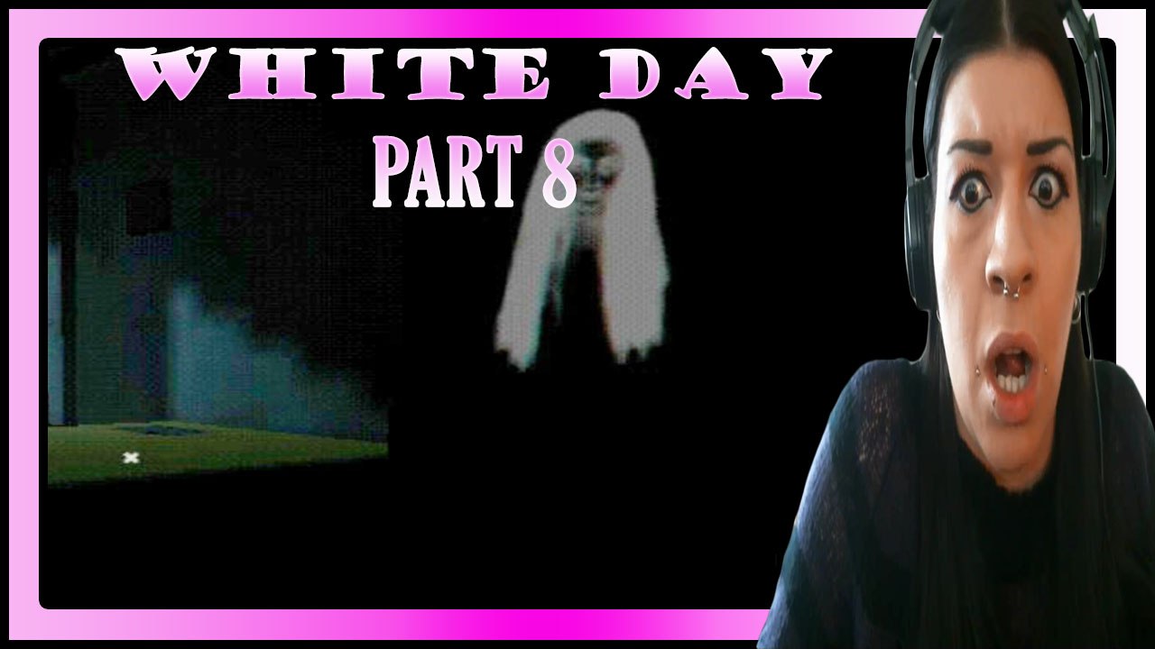 White Day: A Labyrinth Named School | Part 8 | OMG I AM FREAKING OUT!
