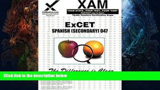 PDF  ExCET Spanish (Secondary) 047: teacher certification exam Sharon Wynne  PDF