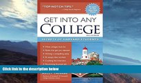 Buy  Get into Any College: Secrets of Harvard Students Gen Tanabe  Book