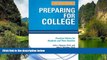Buy John J Rooney Preparing for College: Practical Advice for Students and Their Families Full