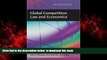 PDF [FREE] DOWNLOAD  Global Competition Law and Economics: Second Edition BOOK ONLINE
