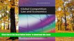 PDF [DOWNLOAD] Global Competition Law and Economics: Second Edition TRIAL EBOOK