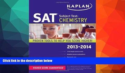 Buy NOW  Kaplan SAT Subject Test Chemistry 2013-2014 (Kaplan Test Prep) Kaplan  Book