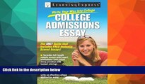 Buy NOW  Write Your Way into College: College Admissions Essay LearningExpress LLC Editors  Full