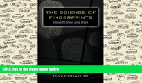 PDF [FREE] DOWNLOAD  The Science of Fingerprints: Classification and Uses BOOK ONLINE
