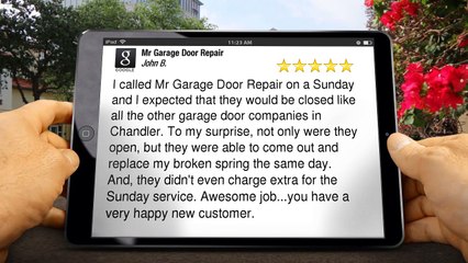 Mr Garage Door Repair TempeImpressive5 Star Review