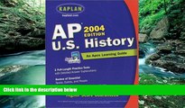 Buy Apex Learning AP U.S. History, 2004 Edition: An Apex Learning Guide (Kaplan AP U.S. History)