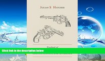 PDF [DOWNLOAD] Textbook of Firearms Investigation, Identification and Evidence Together with the