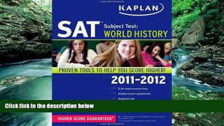 Online Peggy J Martin Kaplan SAT Subject Test World History 2011-2012 (Kaplan SAT Subject Tests: